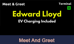 Edward Lloyd T4 - Heathrow Meet And Greet with Ev Charging